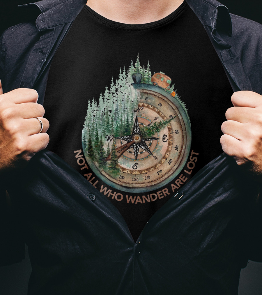 Not All Who Wander Are Lost Adventure Compass Forest Scene T-Shirt