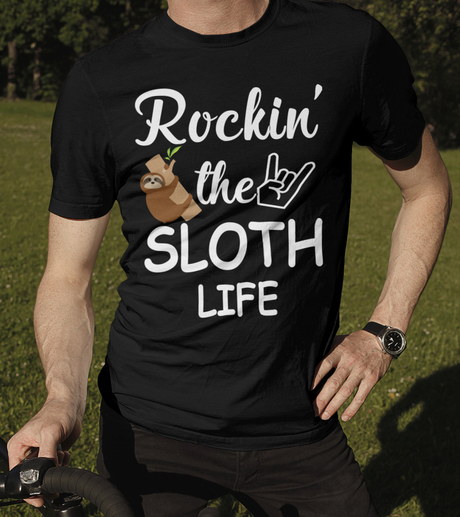 Rockin' The Sloth Life With Rock Hand Gesture And Cute Sloth Hanging On Branch T-Shirt