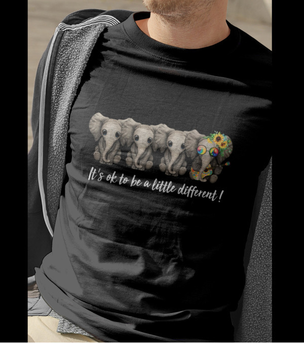 Its Ok To Be A Little Different Elephant Sunflowers And Colorful Glasses T-Shirt
