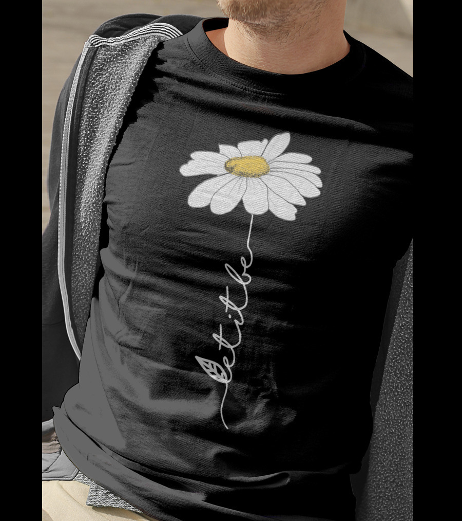 Let It Be Flower Daisy T-Shirt