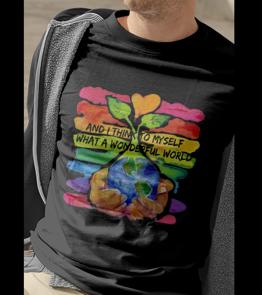 What A Wonderful World HP01 Hands Holding Earth Rainbow Stripes T-Shirt