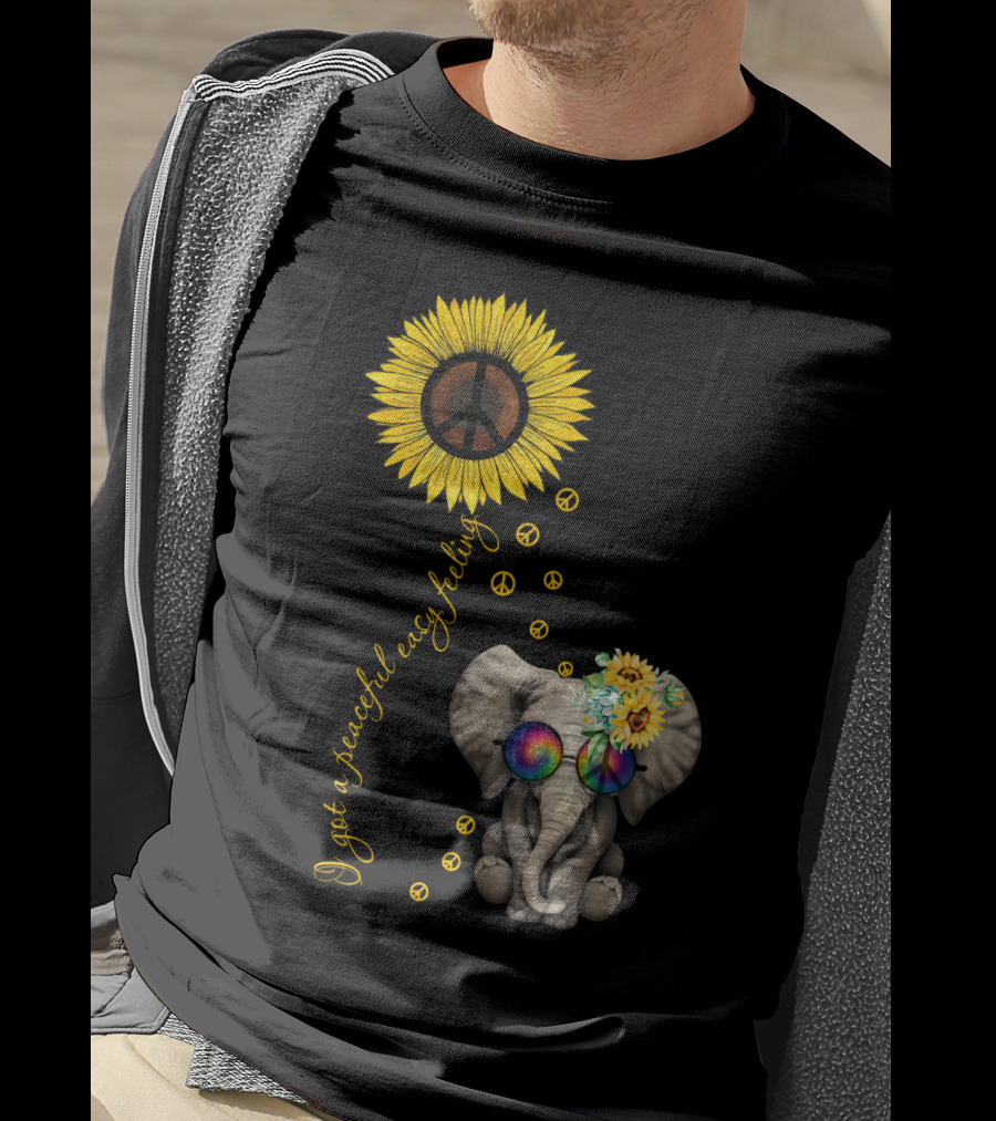 I Got A Peaceful Easy Feeling Elephant With Sunflower And Peace Symbols T-Shirt