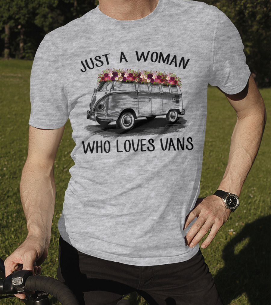 Just A Woman Who Loves Vans Vintage Style With Floral Accents T-Shirt