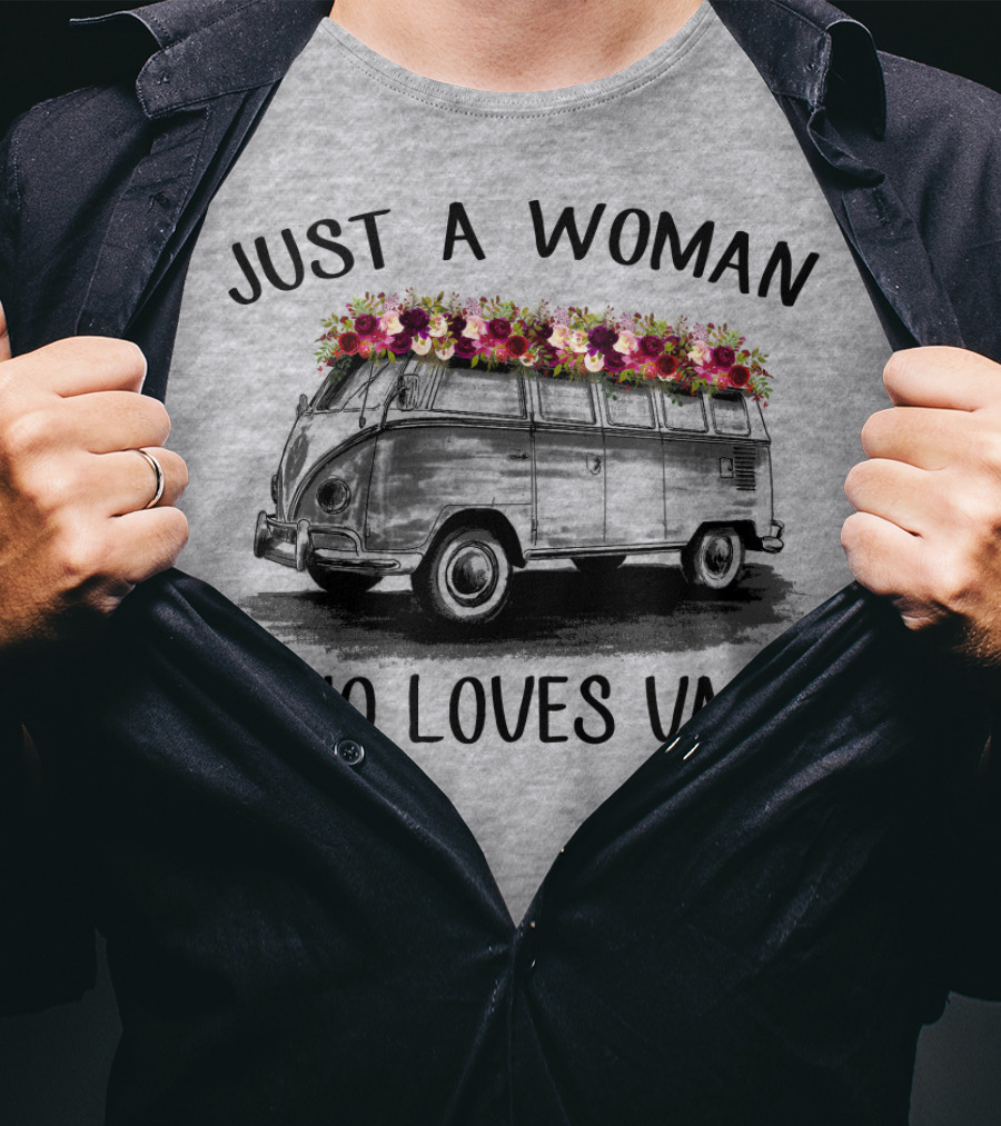 Just A Woman Who Loves Vans Vintage Style With Floral Accents T-Shirt