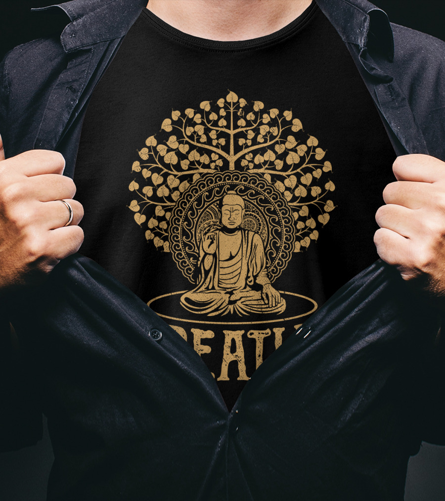 Breathe Buddha Under Bodhi Tree T-Shirt