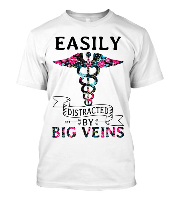 Easily Distracted By Big Veins Caduceus Floral T-Shirt