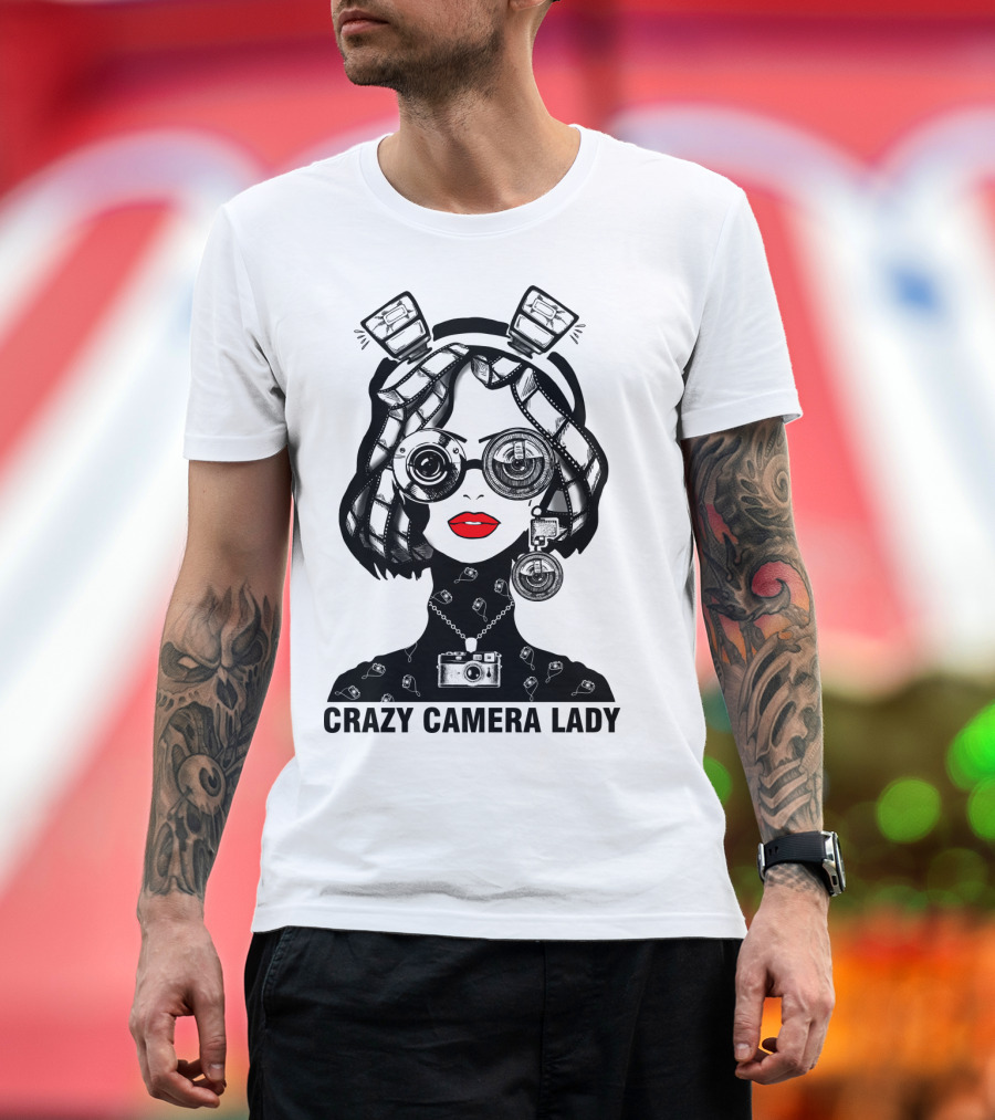 CRAZY CAMERA LADY Photography Enthusiast Quirky T-Shirt