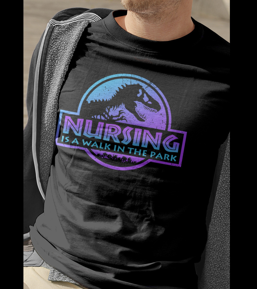Nursing Is A Walk In The Park Dinosaur Emblem T-Shirt