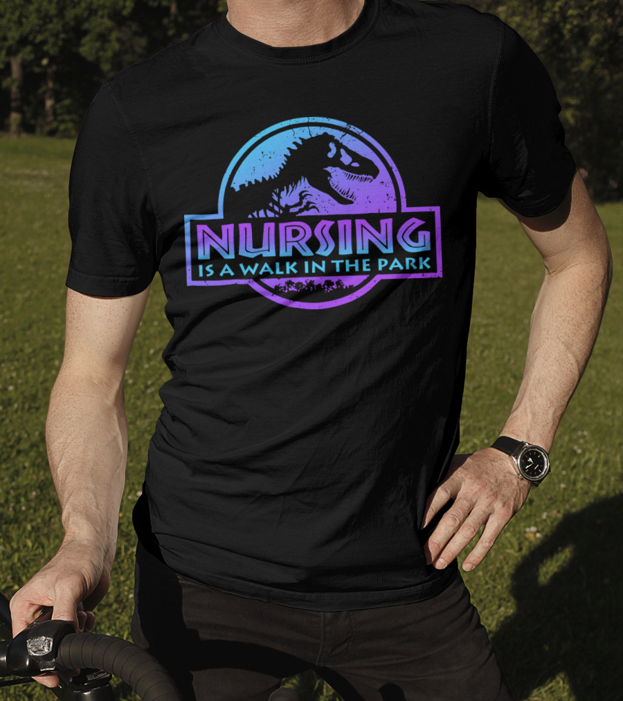 Nursing Is A Walk In The Park Dinosaur Emblem T-Shirt