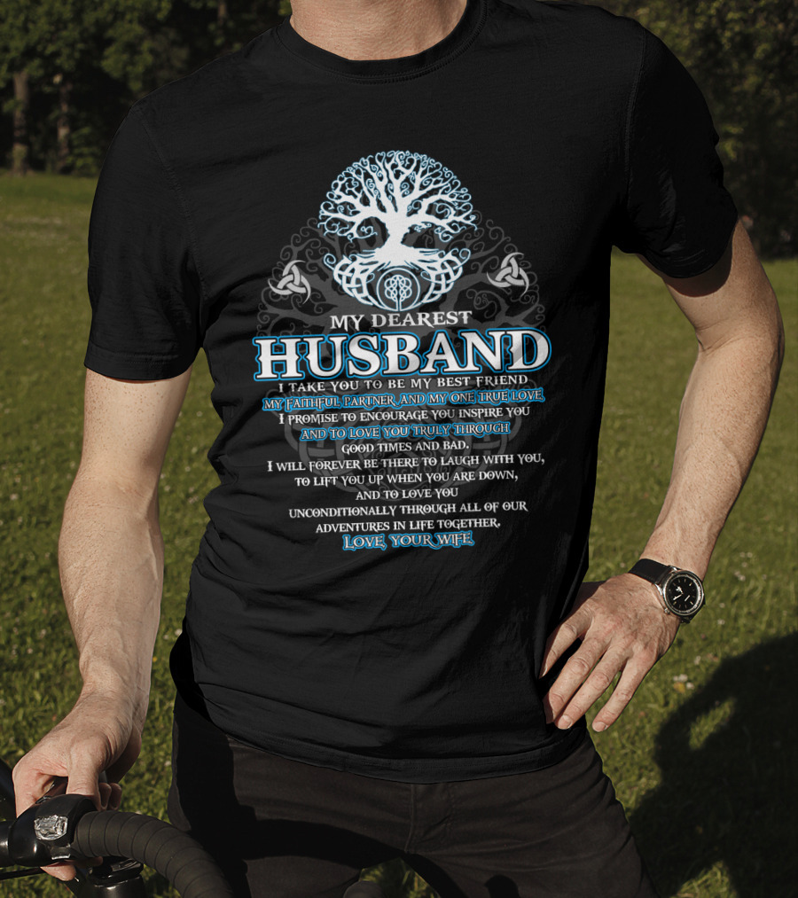 My Dearest Husband Faithful Partner True Love Viking Tree Of Life Love Your Wife T-Shirt