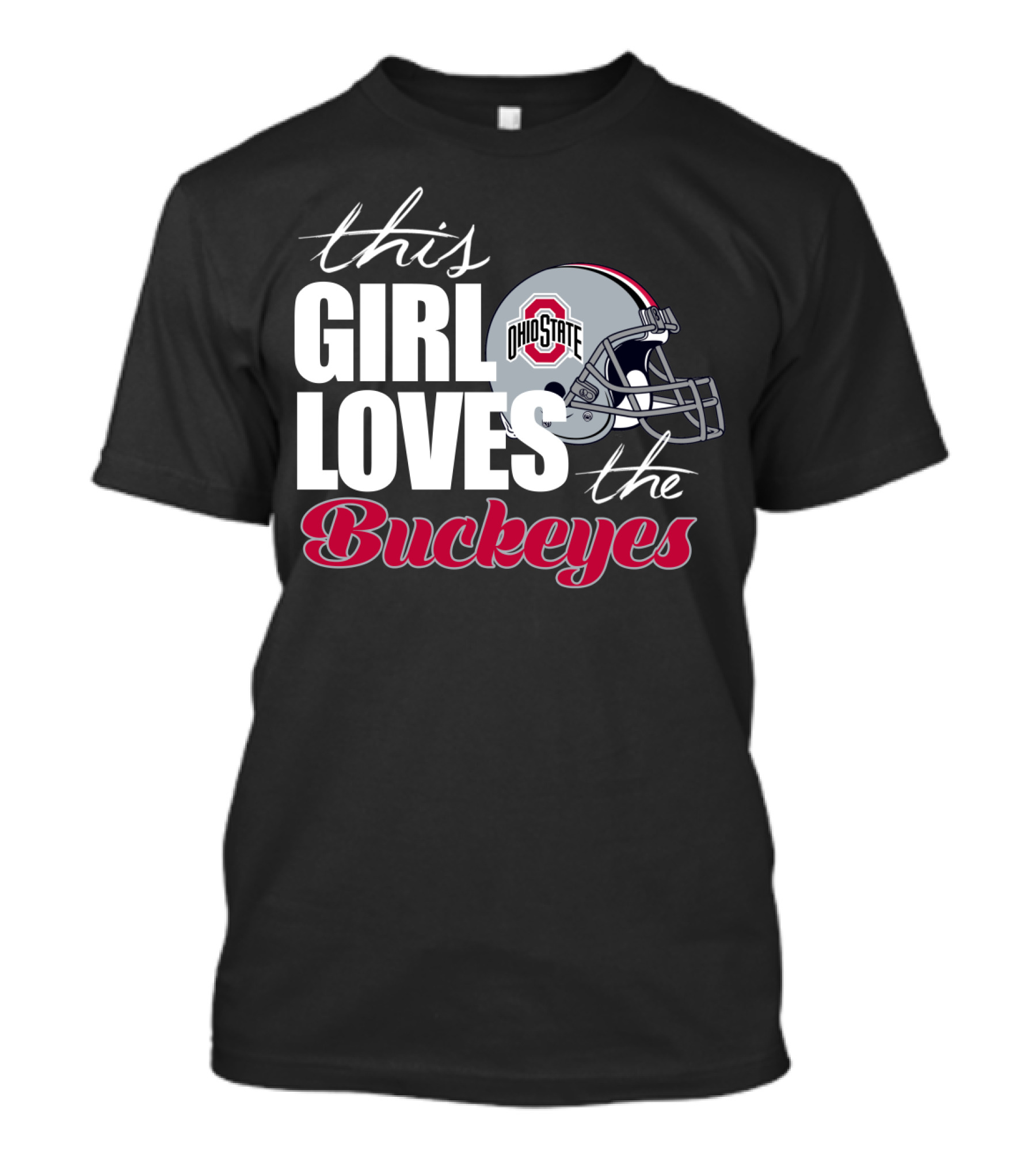 This Girl Loves The Ohio State Buckeyes Helmet T-Shirt