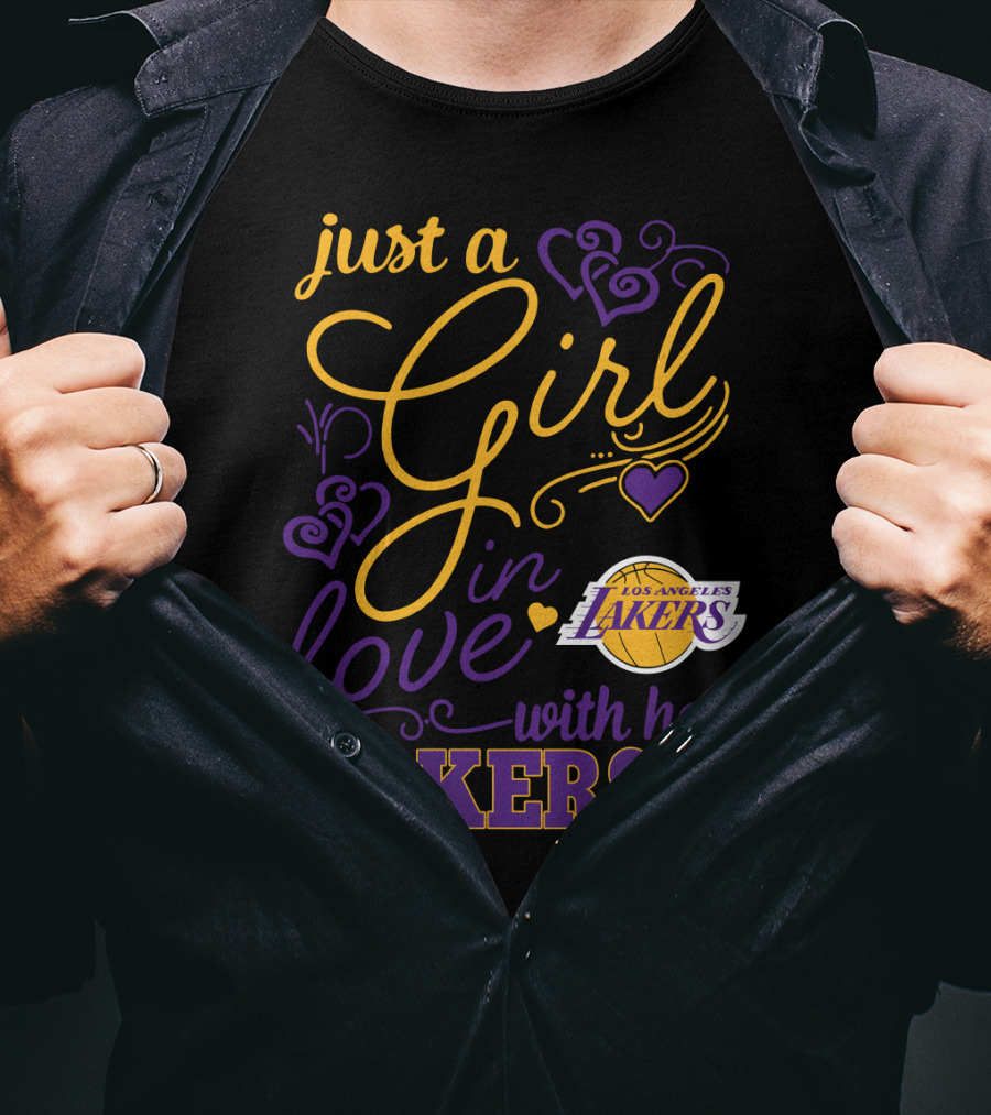 Just A Girl In Love With Her Los Angeles Lakers T-Shirt