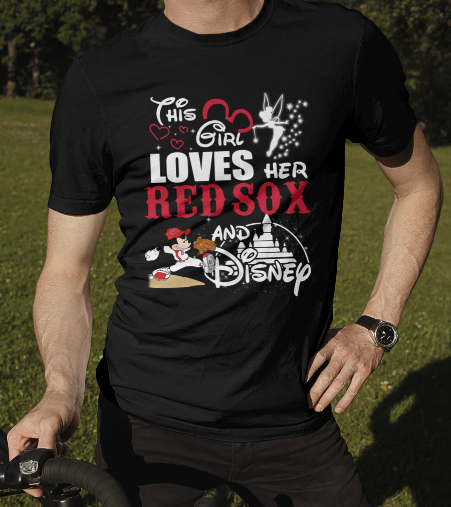 This Girl Loves Her Red Sox And Disney T-Shirt