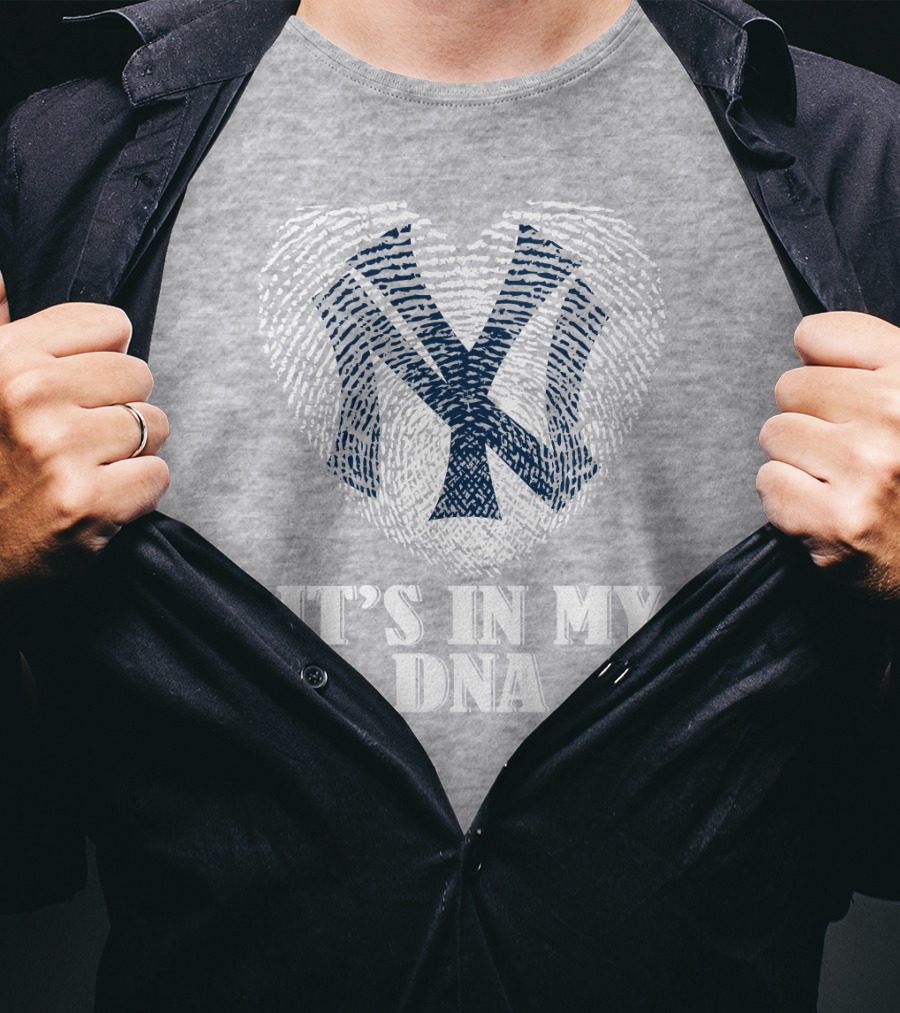 New York Yankees It's In My Dna T-Shirt