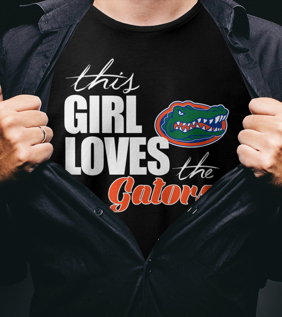 This Girl Loves The Florida Gators T-Shirt
