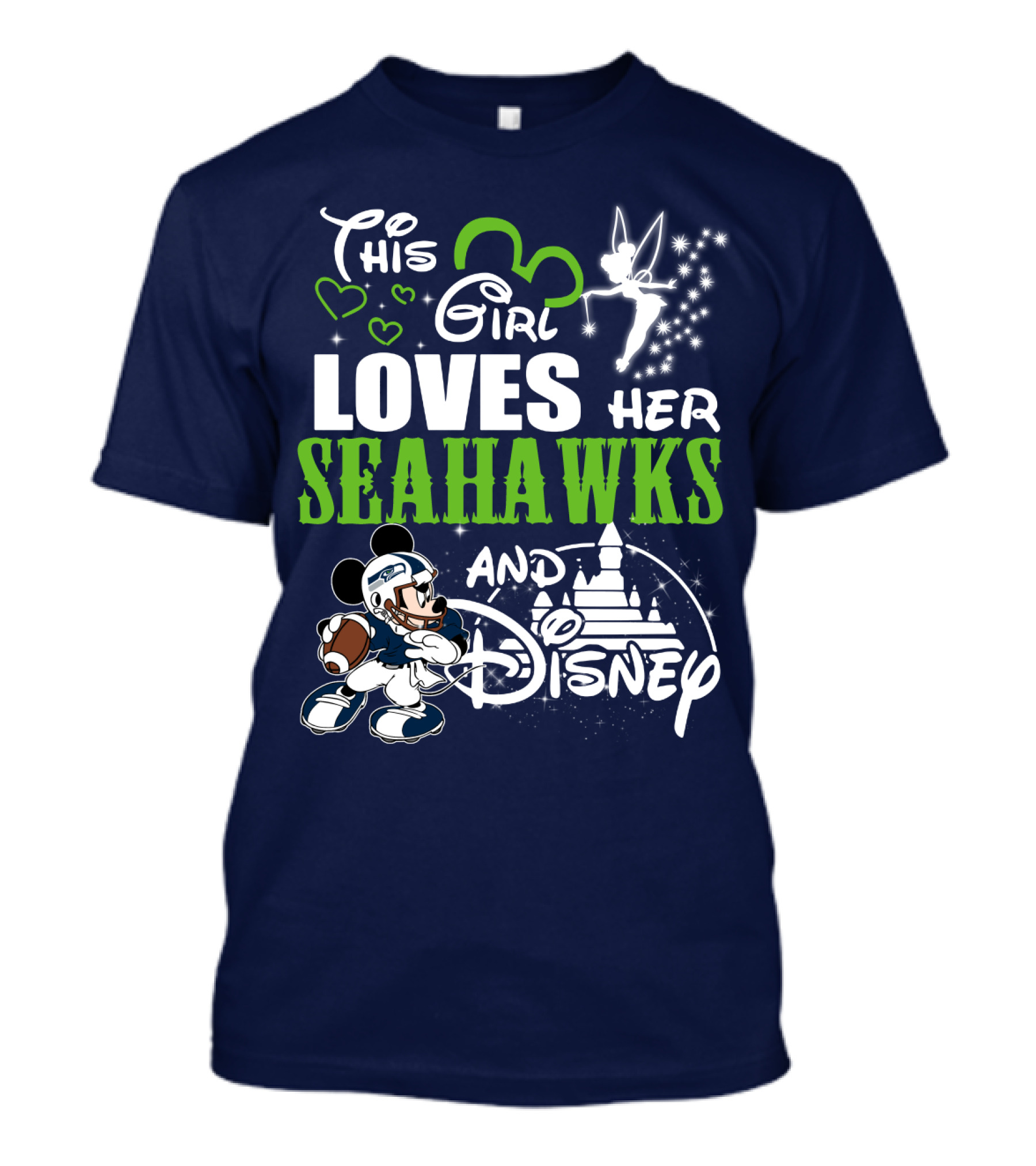 This Girl Loves Her Seahawks And Disney T-Shirt