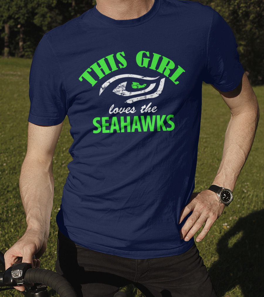This Girl Loves The Seattle Seahawks T-Shirt