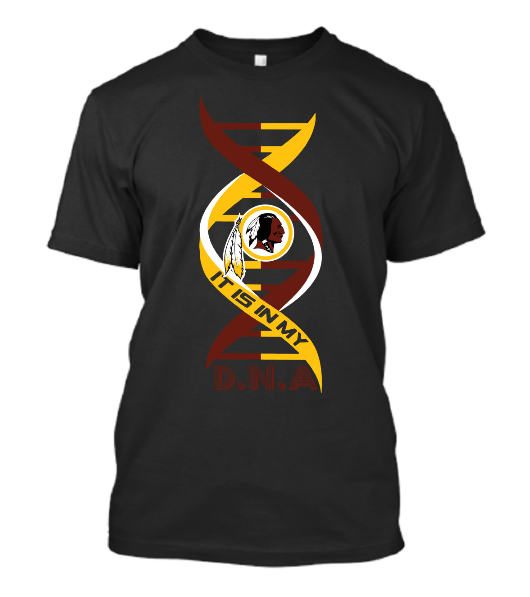 It Is In My DNA Washington Redskins T-Shirt