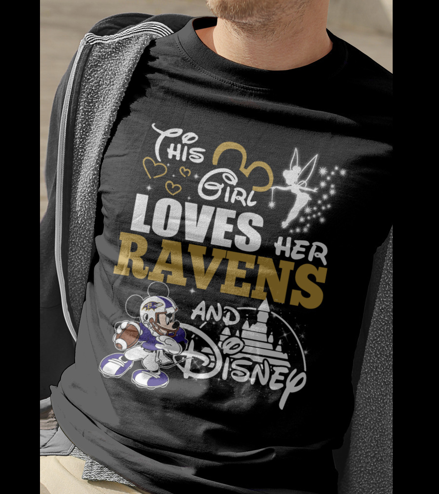 This Girl Loves Her Ravens And Disney T-Shirt