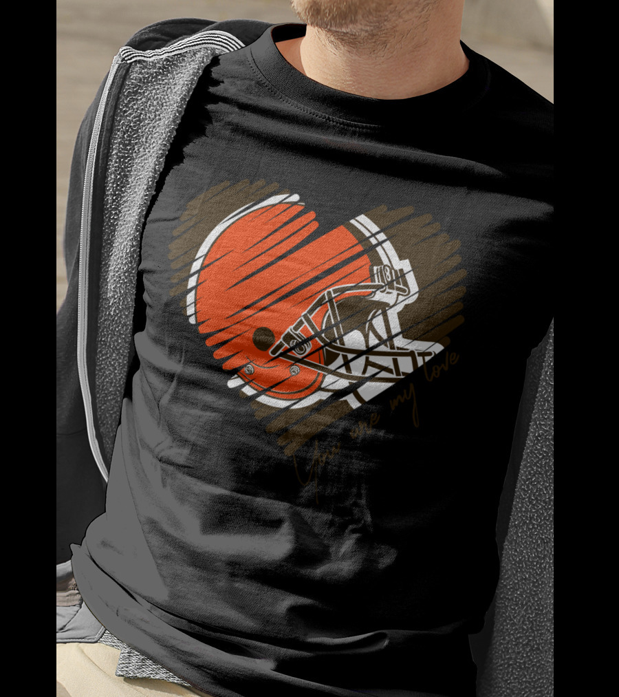 Cleveland Browns You Are My Love Heart Helmet T-Shirt