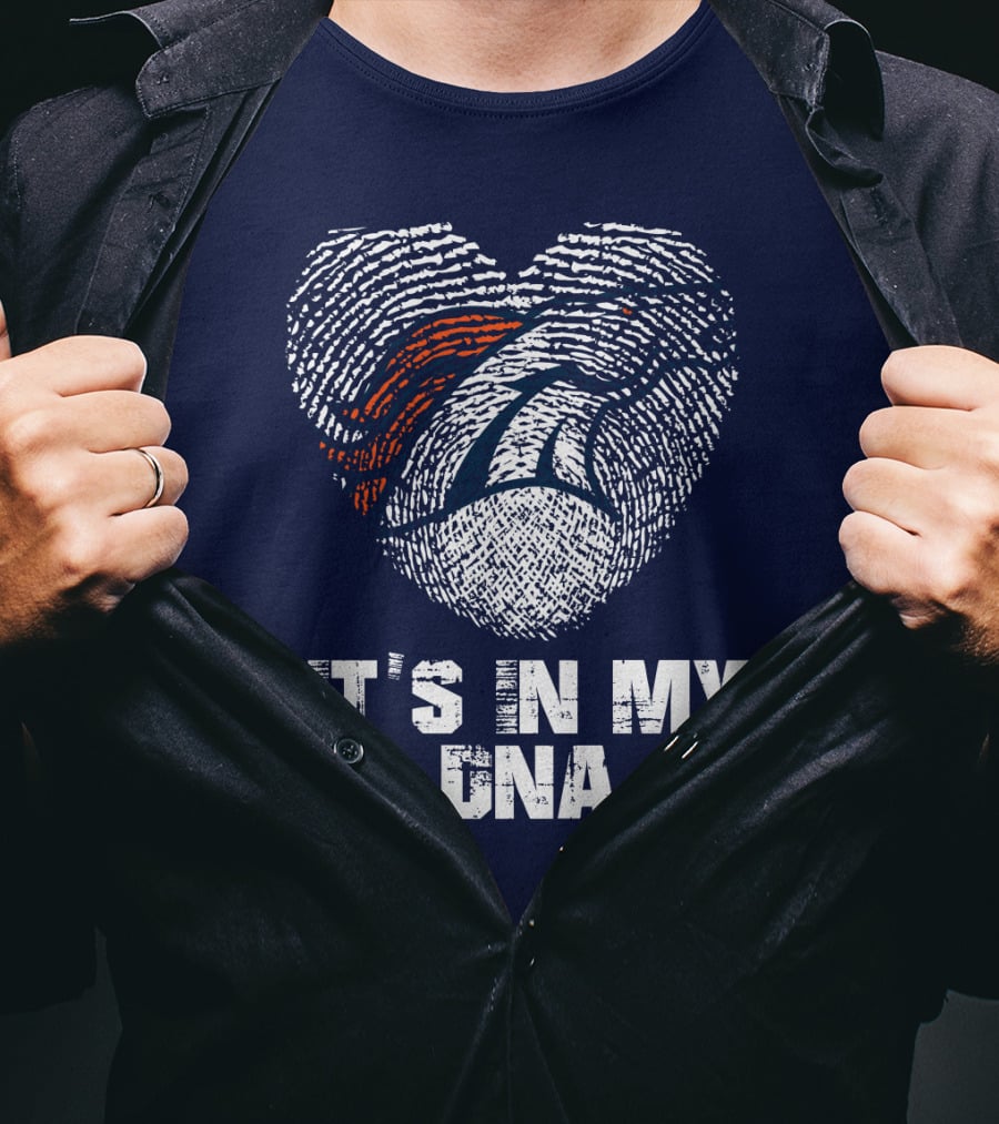 Denver Broncos It's In My Dna T-Shirt