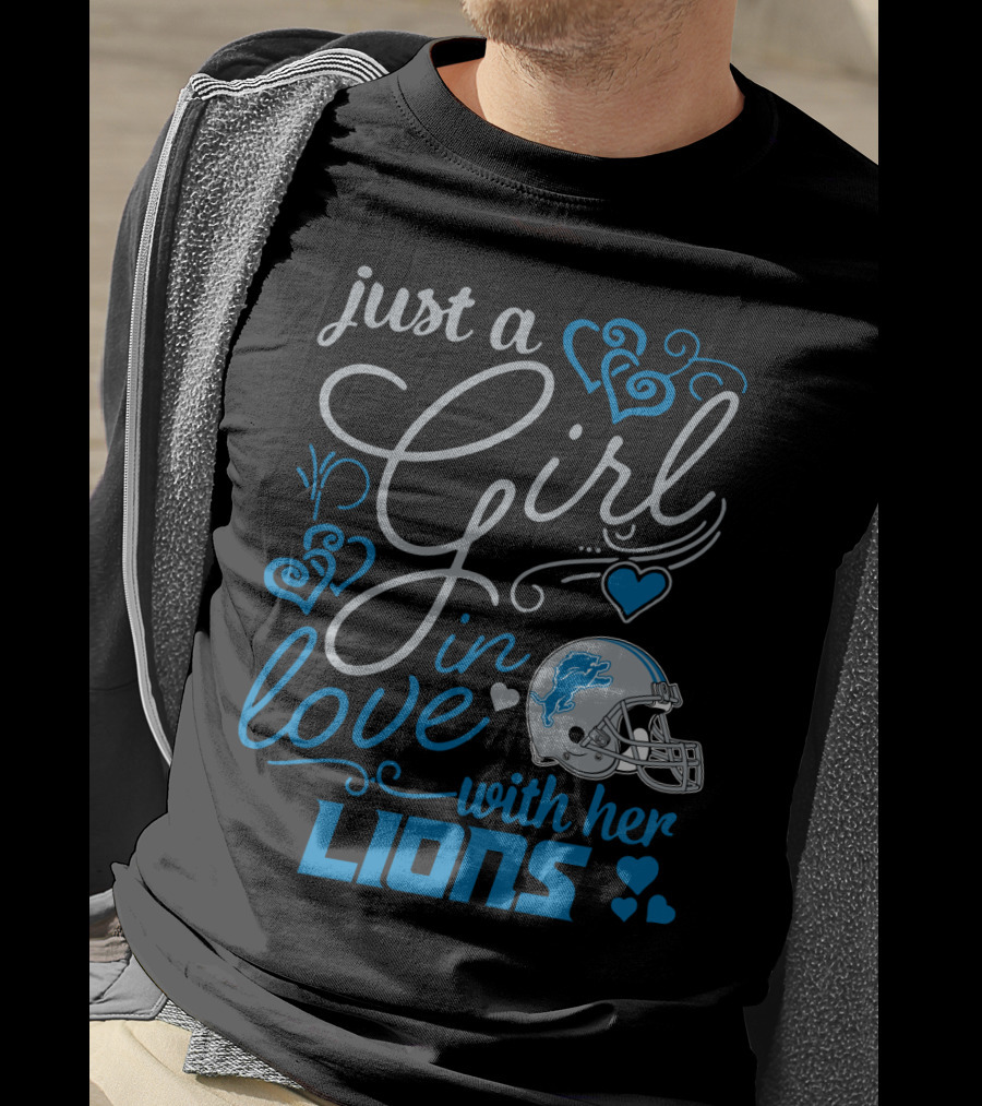 Just A Girl In Love With Her Detroit Lions T-Shirt