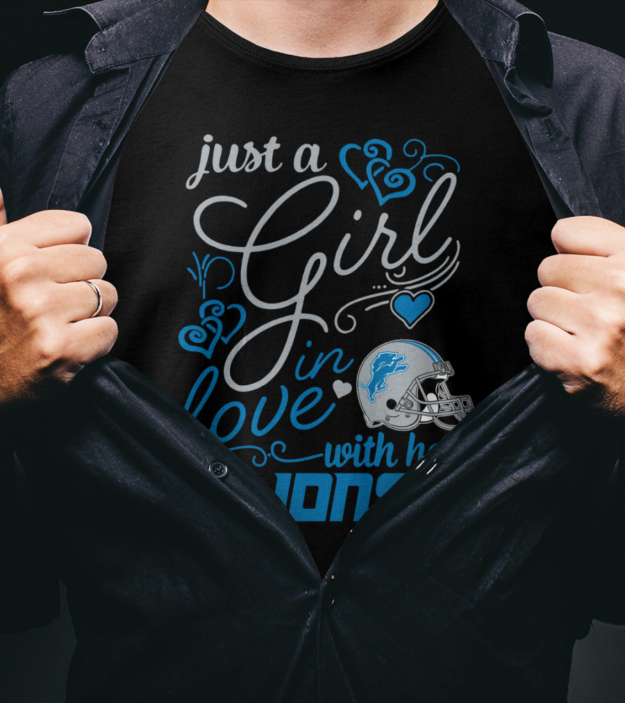 Just A Girl In Love With Her Detroit Lions T-Shirt