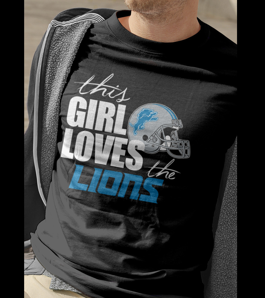 This Girl Loves The Detroit Lions T-Shirt