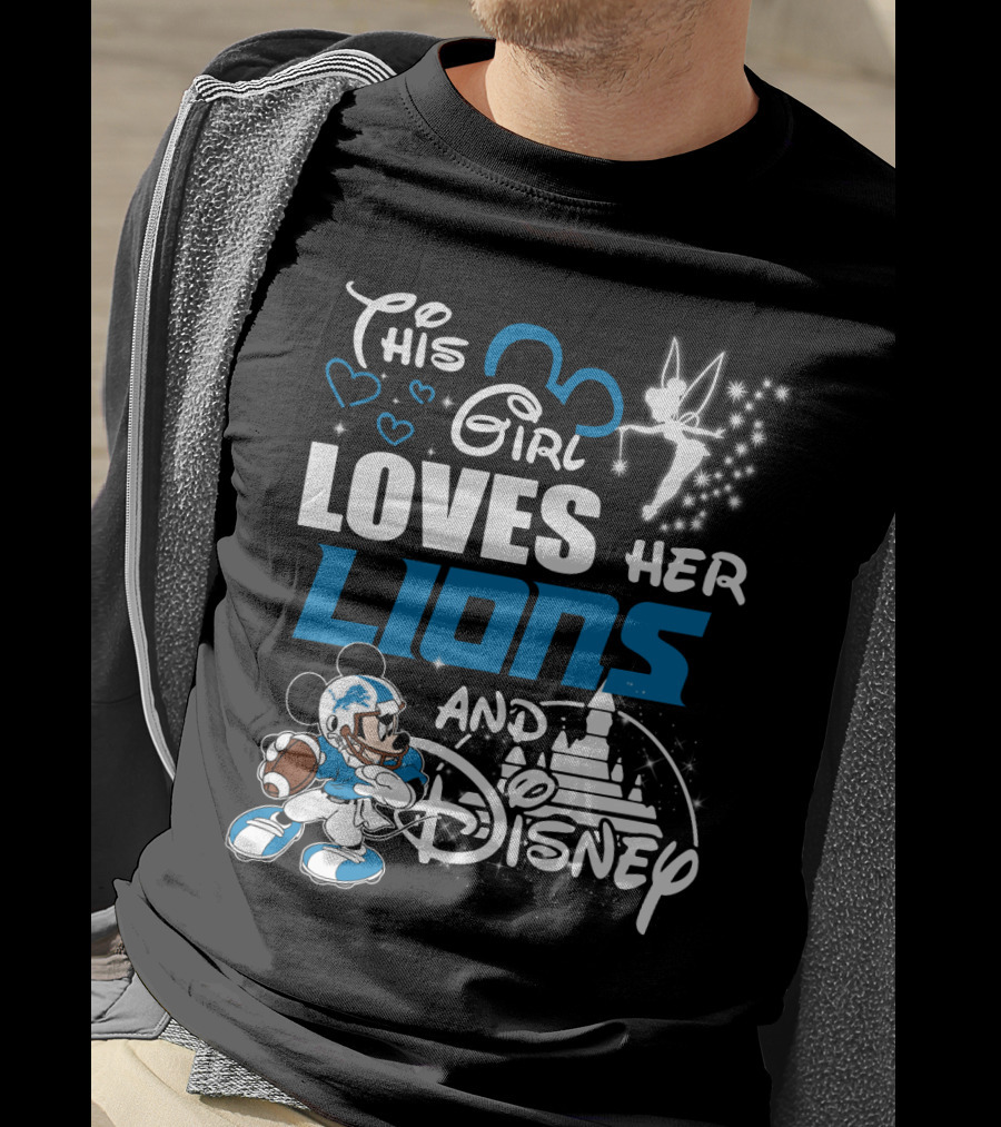 This Girl Loves Her Lions And Disney T-Shirt