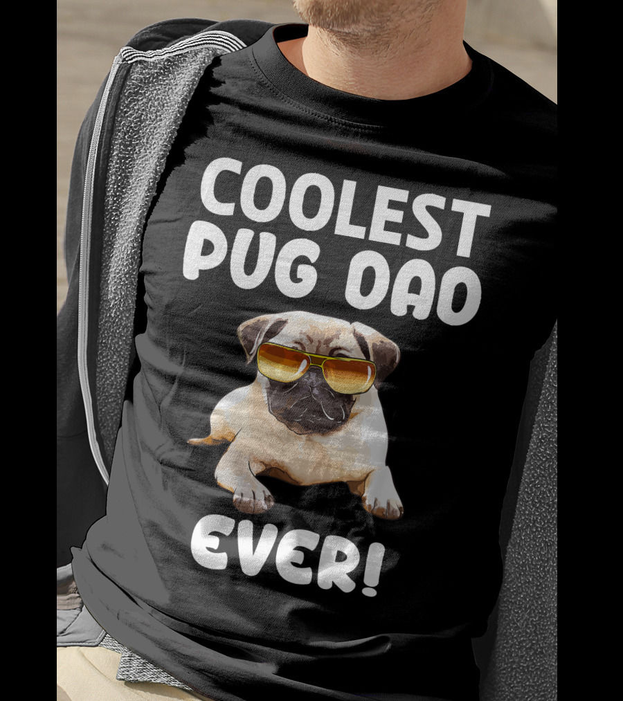 Coolest Pug Dad Ever Pug T-Shirt