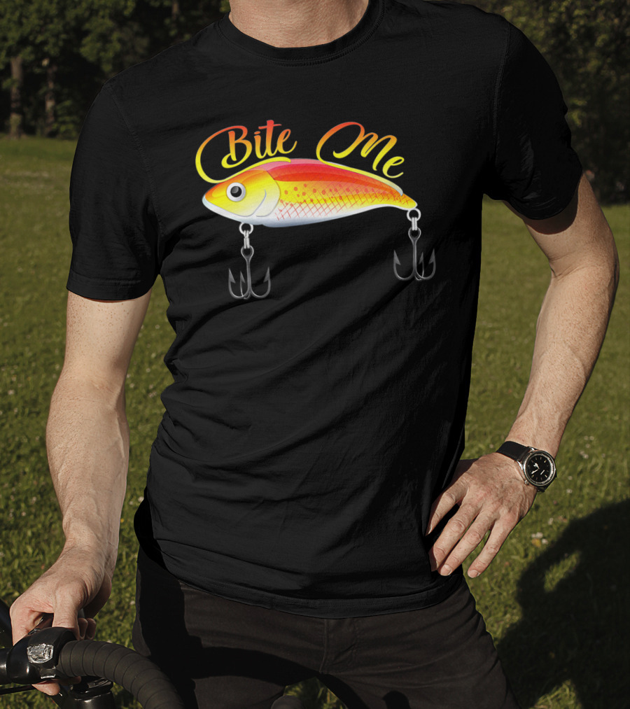 Bite Me Fishing Lure Hooks T-Shirt