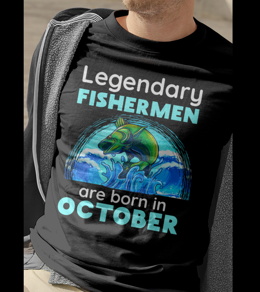 Legendary Fishermen Are Born In October Vibrant Fish T-Shirt
