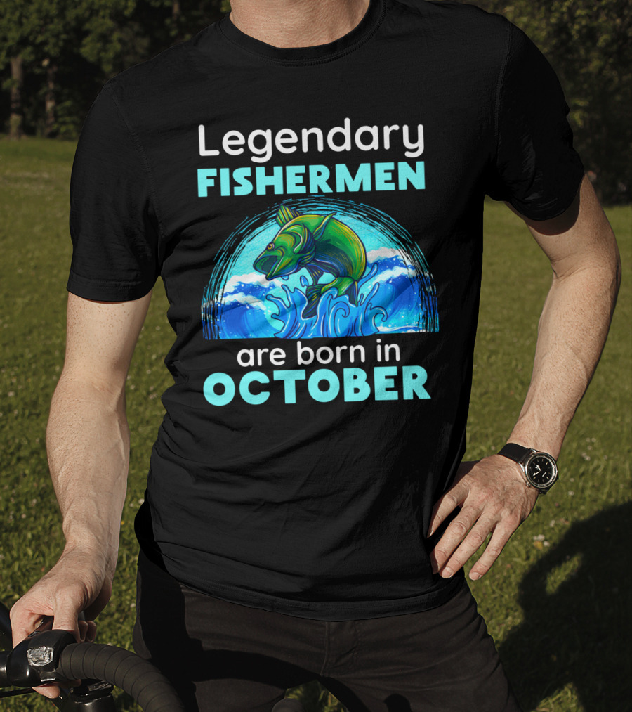 Legendary Fishermen Are Born In October Vibrant Fish T-Shirt