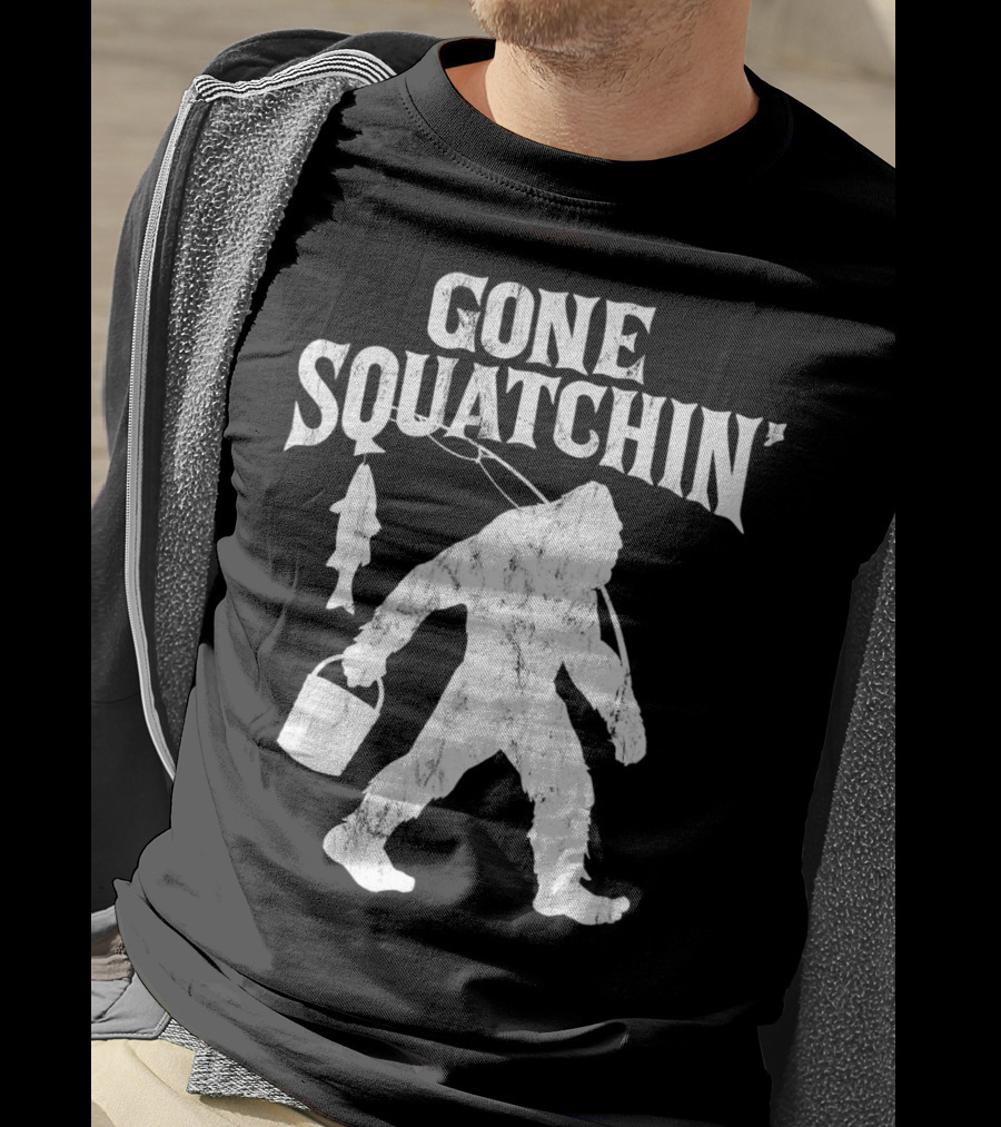 Gone Squatchin Bigfoot Fishing Pole Bucket Fish T-Shirt
