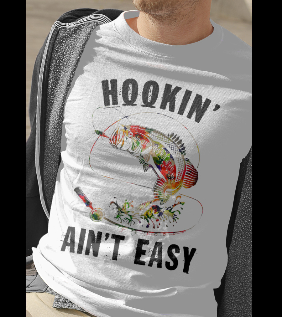 Hookin Aint Easy Funny Fishing Lover Bass Reel T-Shirt