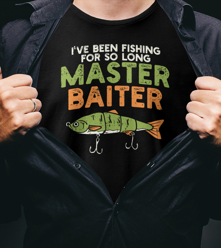 I've Been Fishing For So Long Master Baiter T-Shirt