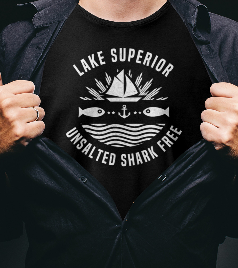 Lake Superior Unsalted Shark Free Nautical Anchor Sailboat Fish Waves T-Shirt
