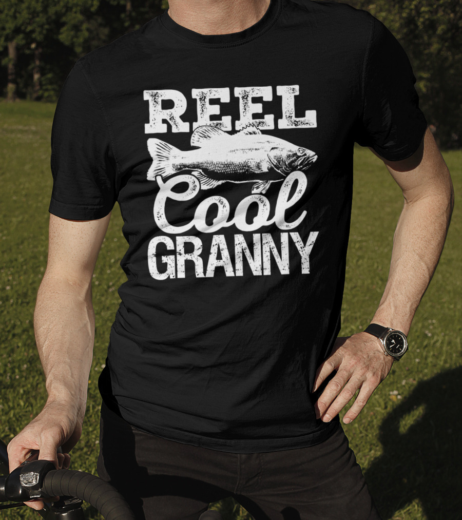 Reel Cool Granny Fishing Outdoor Angler Catch T-Shirt