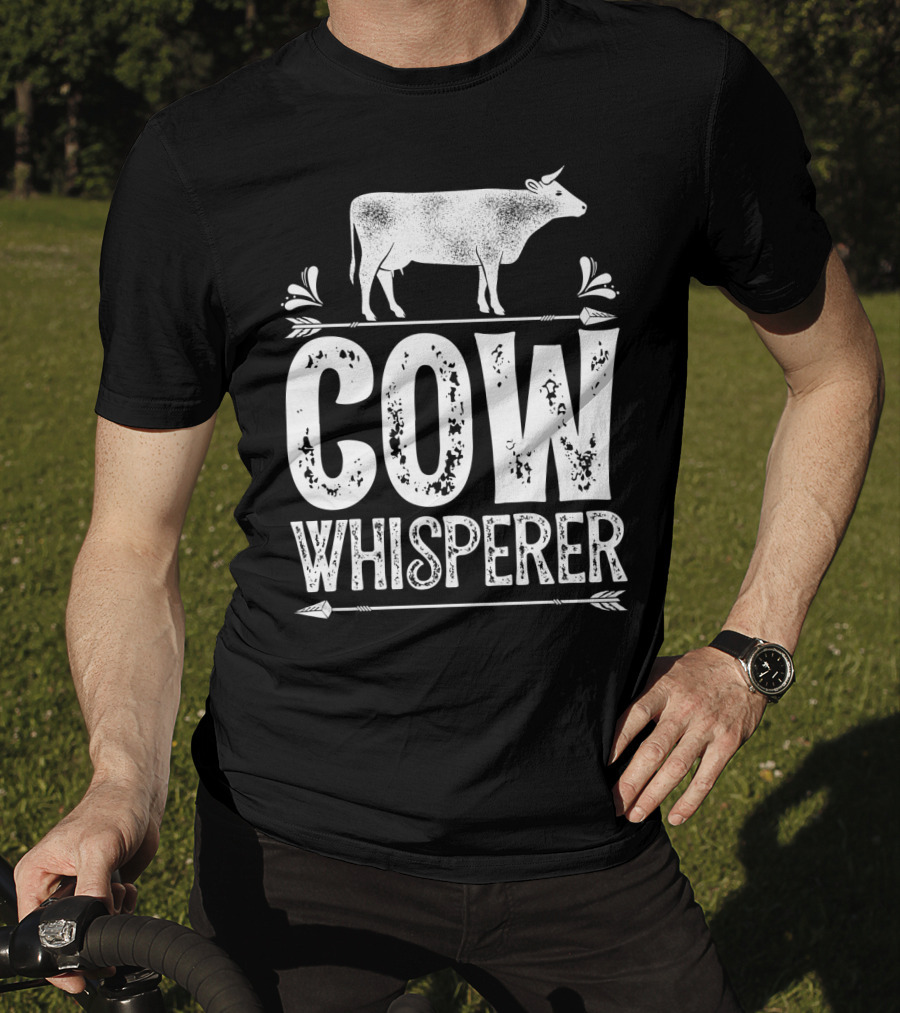 Cow Whisperer Cows Farm Funny Farmer Farming T-Shirt