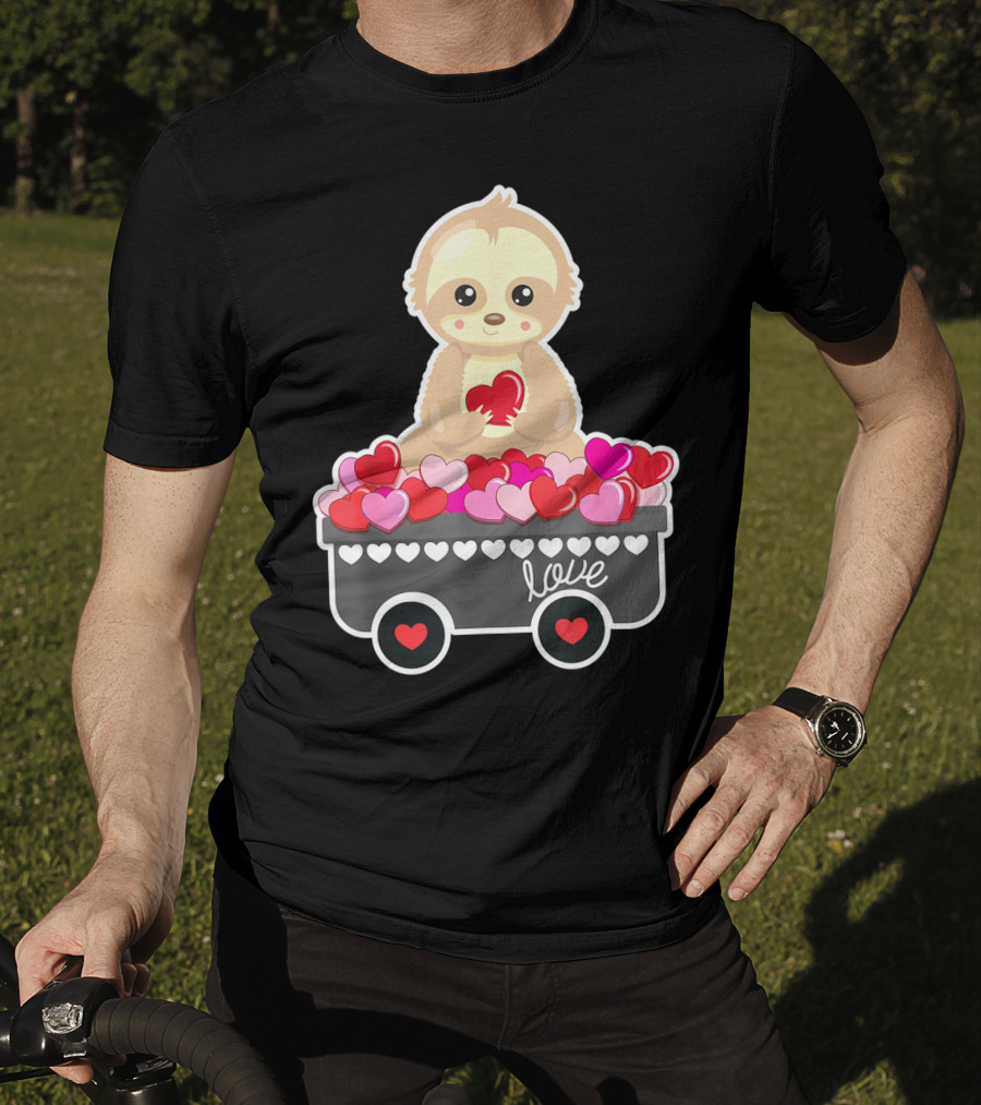 Cute Sloth Love Valentine Hearts In Cart T-Shirt