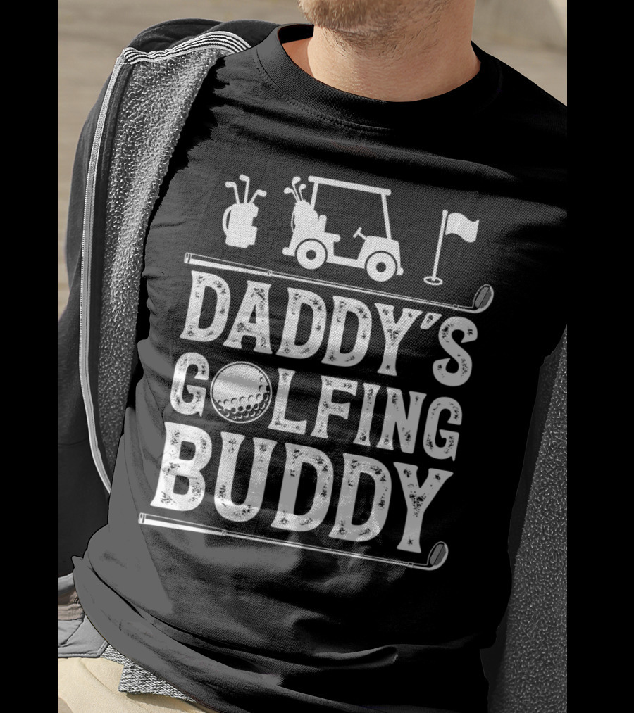 Daddy's Golfing Buddy Golf Golfer Golf Cart Clubs Flag T-Shirt