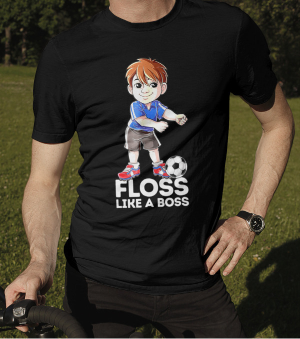 Floss Like A Boss Soccer Boy Dance Flossing Players T-Shirt