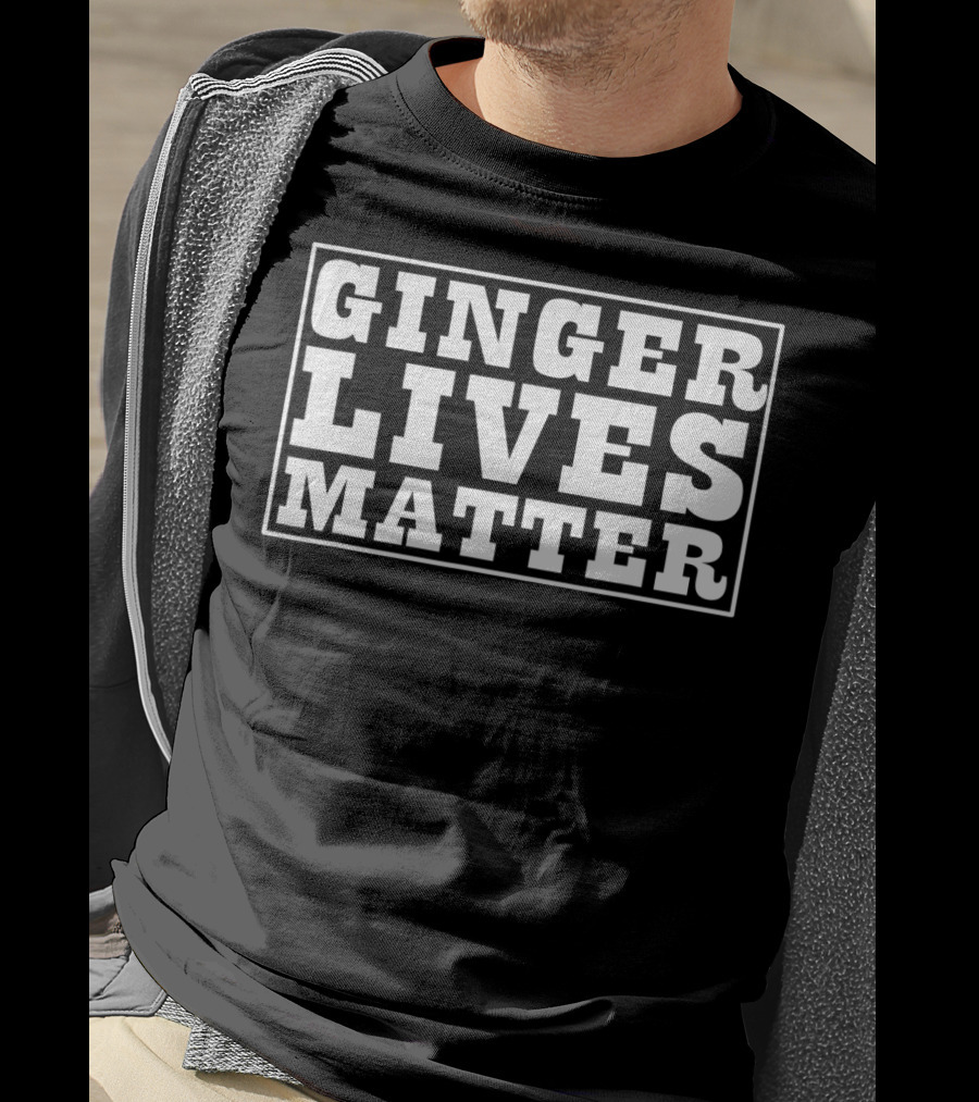 Ginger Lives Matter T-Shirt