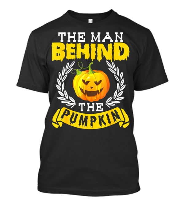 The Man Behind The Pumpkin Halloween Funny Party T-Shirt
