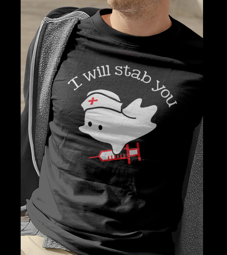 I Will Stab You Ghost Nurse With Syringe And Nurse Cap T-Shirt