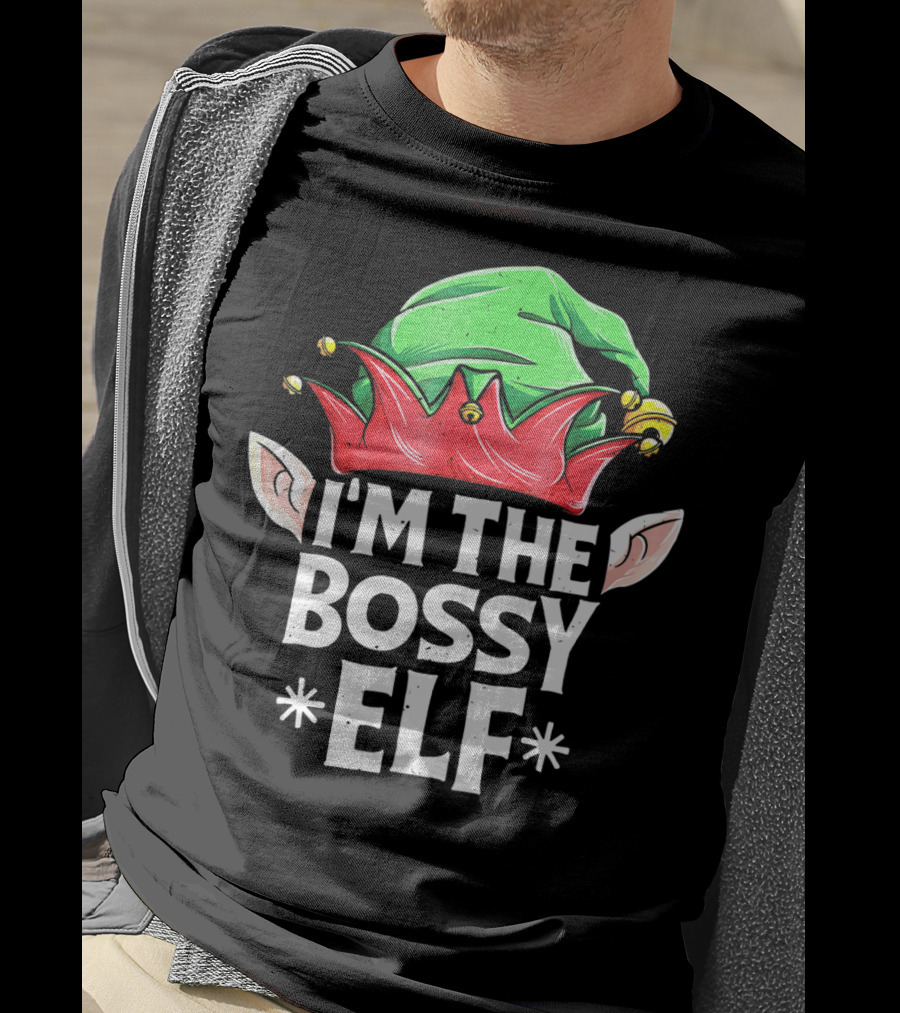 I'm The Bossy Elf Green And Red Jester Hat With Ears T-Shirt