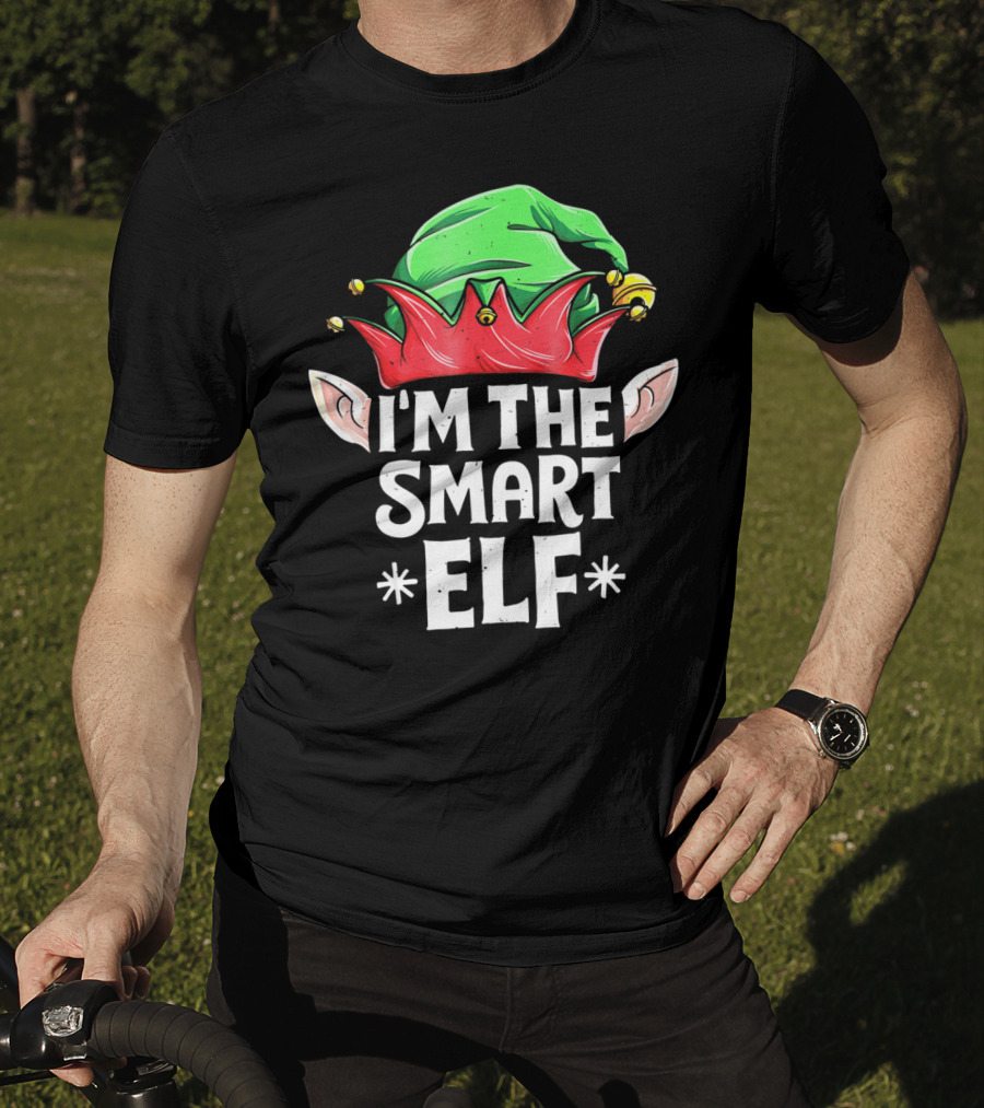 I'M THE SMART ELF Green And Red Hat With Elf Ears T-Shirt