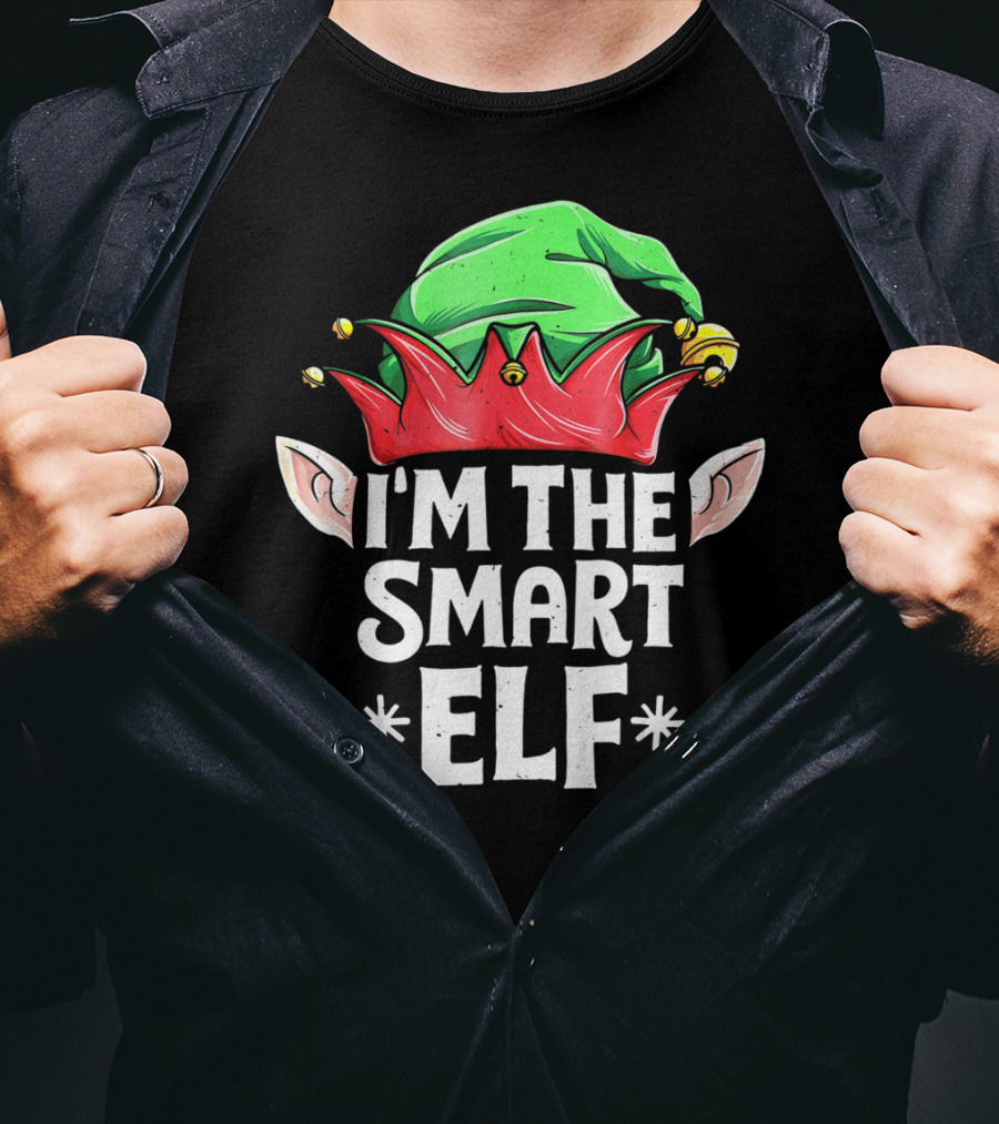 I'M THE SMART ELF Green And Red Hat With Elf Ears T-Shirt