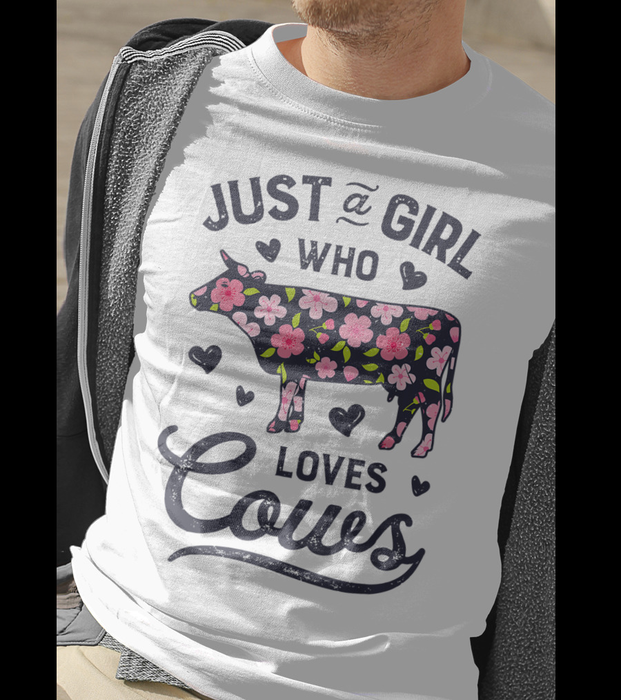 Just A Girl Who Loves Cows Floral Cow Farmer Farm T-Shirt