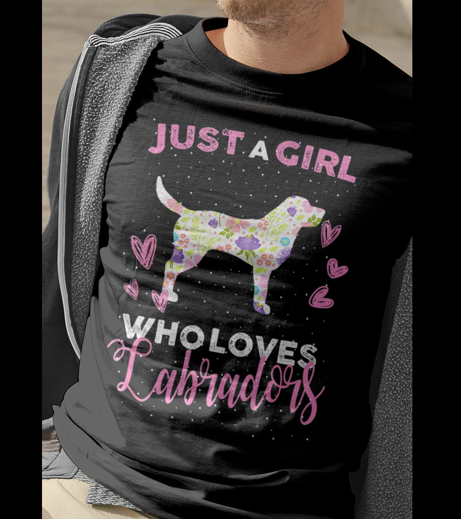 Just A Girl Who Loves Labradors With Colorful Flower Pattern And Hearts T-Shirt